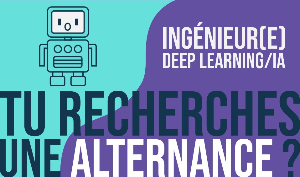 Alternant·e – Ingénieur(e) Deep Learning et IA